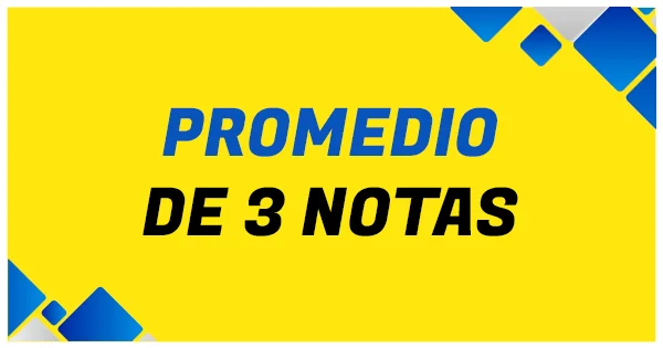 Mostrar el promedio de 3 notas